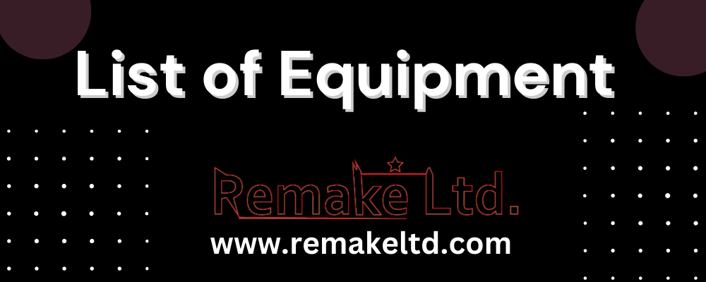 List of Equipment